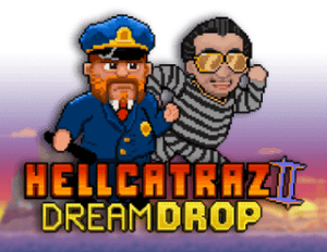 Hellcatraz 2 Dream Drop