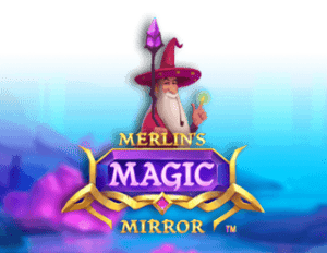 Merlin’s Magic Mirror