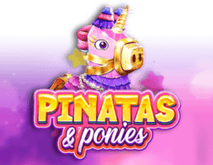 Pinatas and Ponies