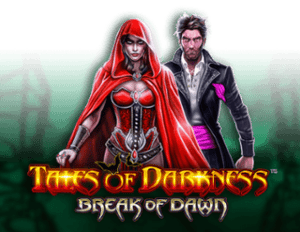 Tales of Darkness Break of Dawn