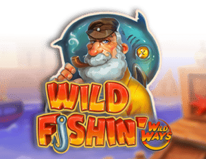 Wild Fishin: Wild Ways