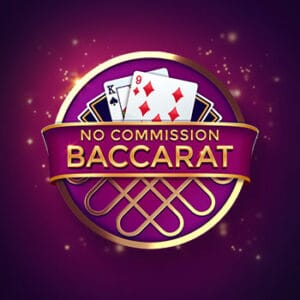 No Commission Baccarat