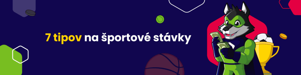 7 tipov na športové stávky