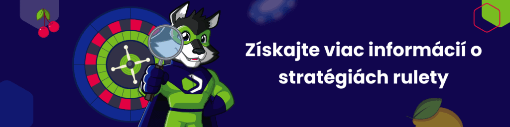 Získajte viac informácií o stratégiách rulety